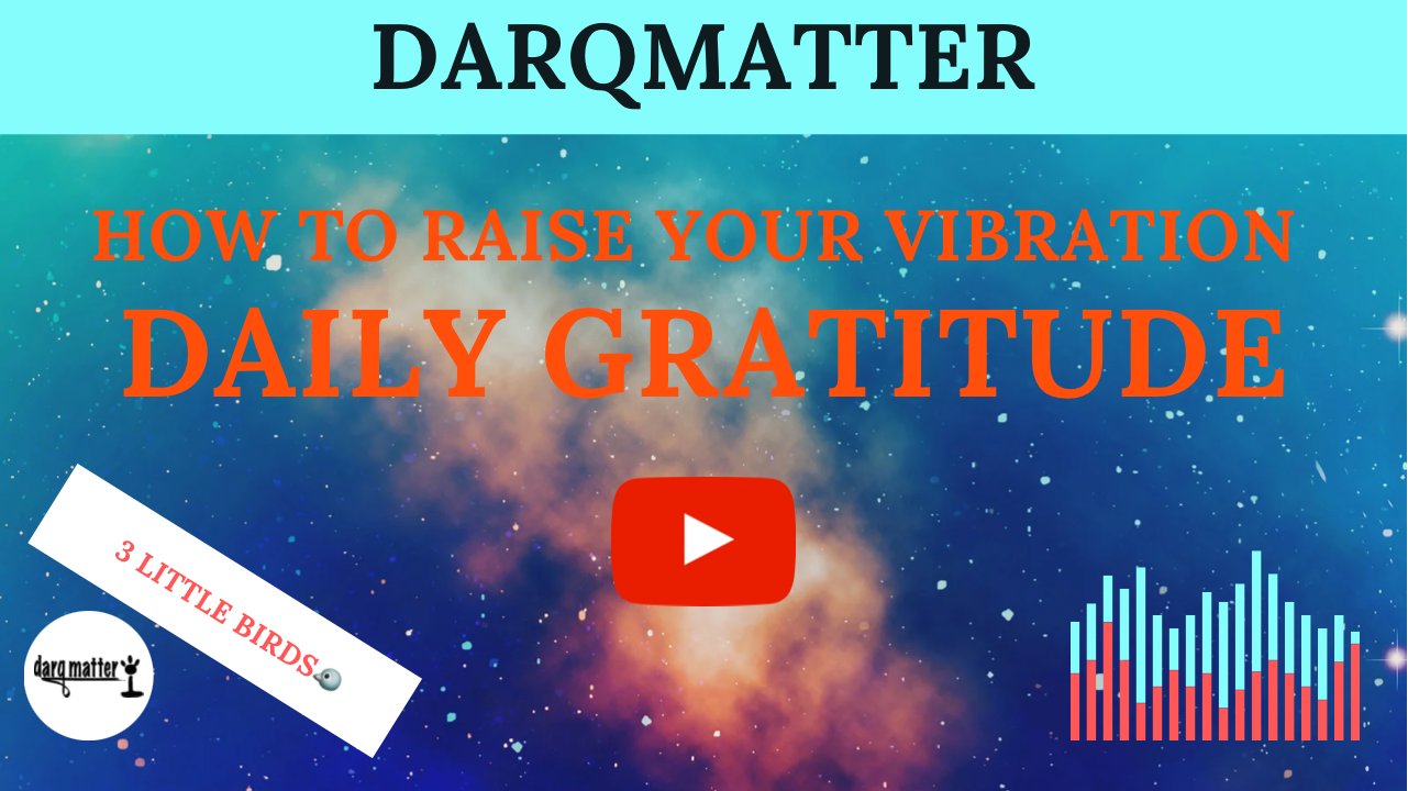 Daily Gratitude | Grateful for the Birds Singing | DarqMatter